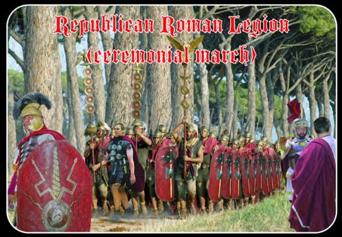 Roman Republican Legion - ceremonial march - Click Image to Close